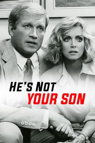 He's Not Your Son poster
