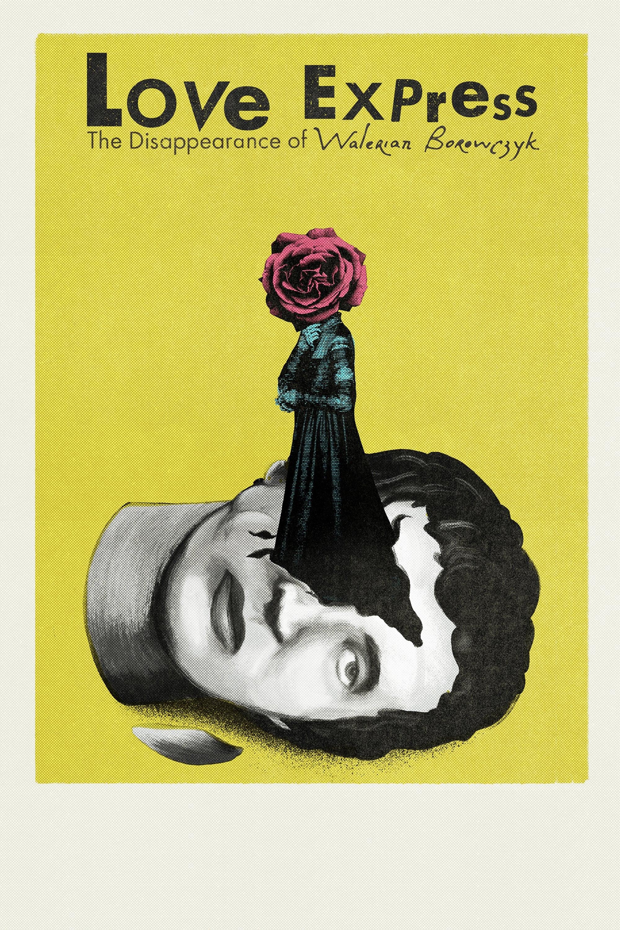 Love Express. The Disappearance of Walerian Borowczyk poster