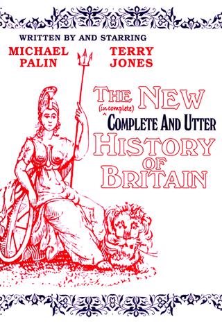 The Complete and Utter History of Britain poster