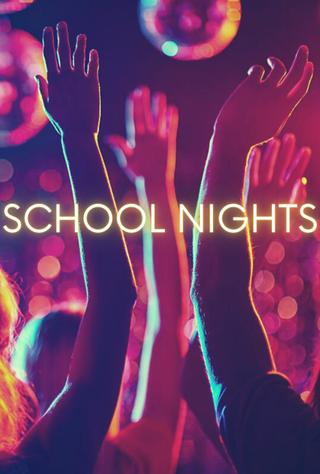School Nights poster