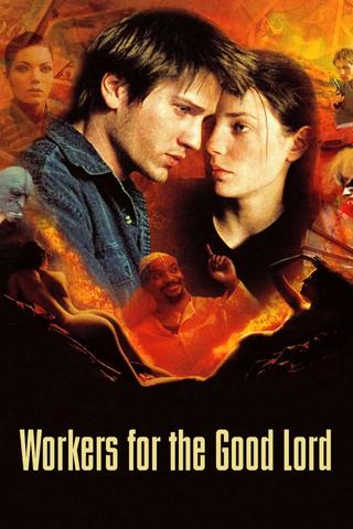 Workers for the Good Lord poster