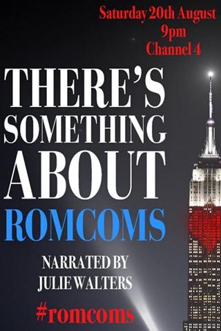 There's Something About Romcoms poster