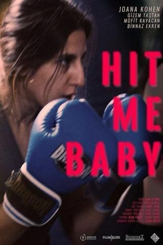 Hit Me Baby poster