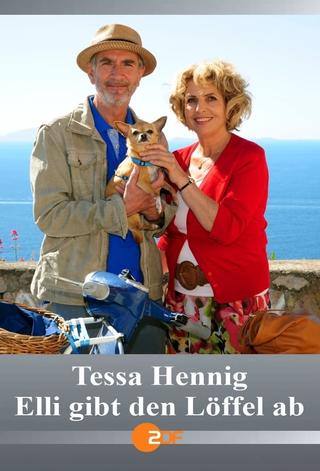 Tessa Hennig - Elli gibt den Löffel ab poster