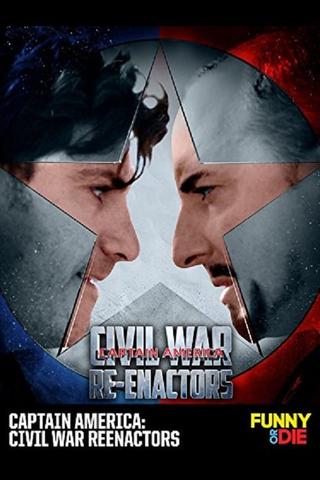 Captain America: Civil War Reenactors poster