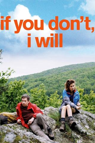 If You Don't, I Will poster