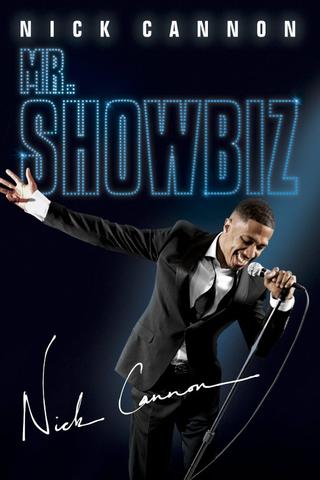 Nick Cannon Mr. Showbiz poster