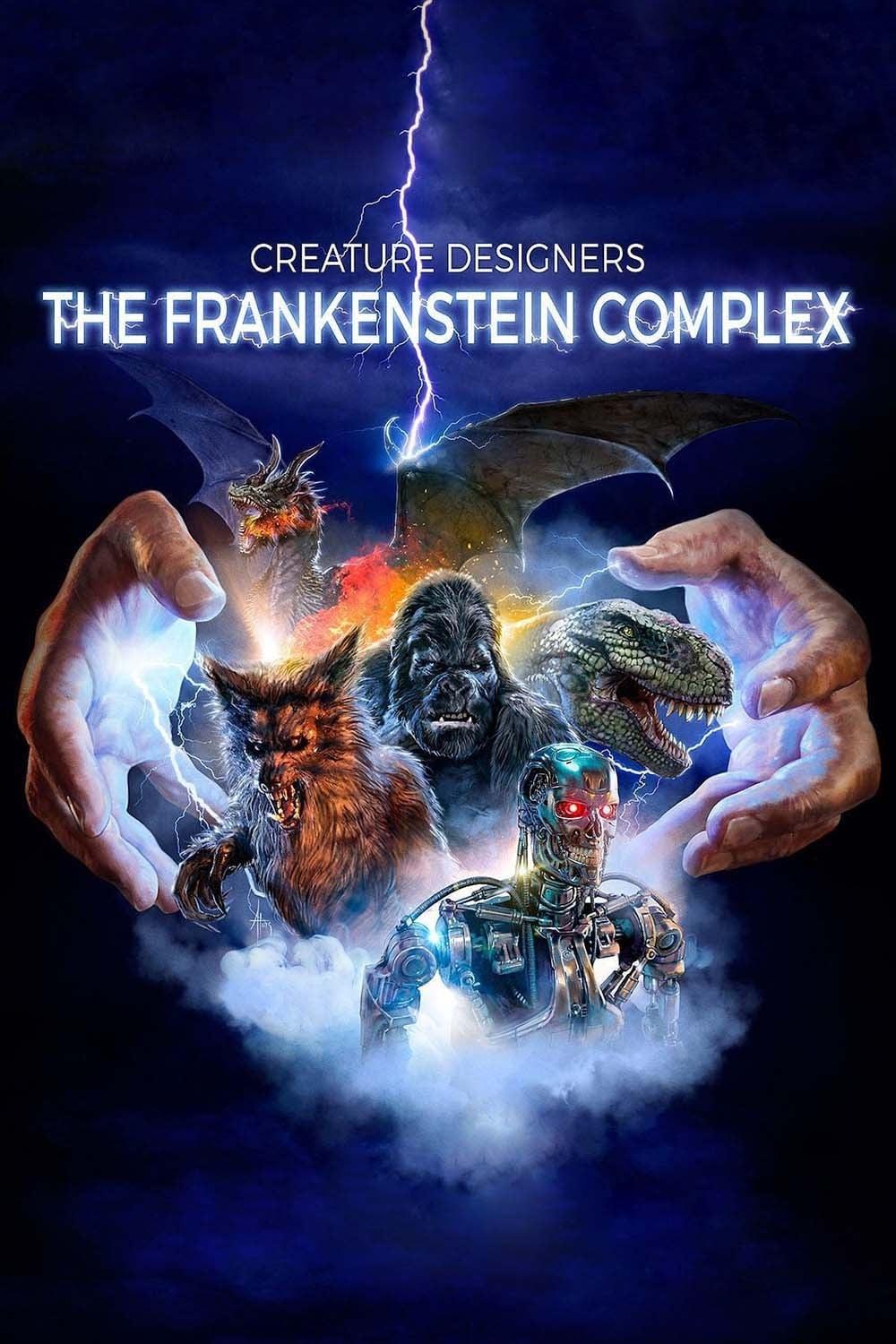 Creature Designers: The Frankenstein Complex poster