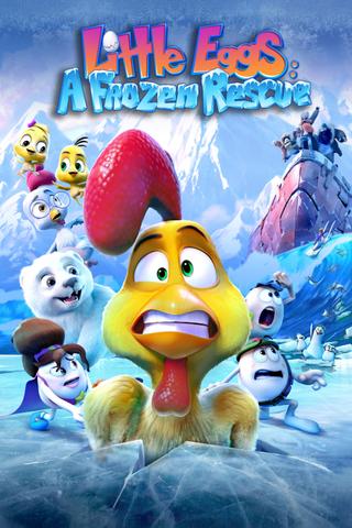 Little Eggs: A Frozen Rescue poster