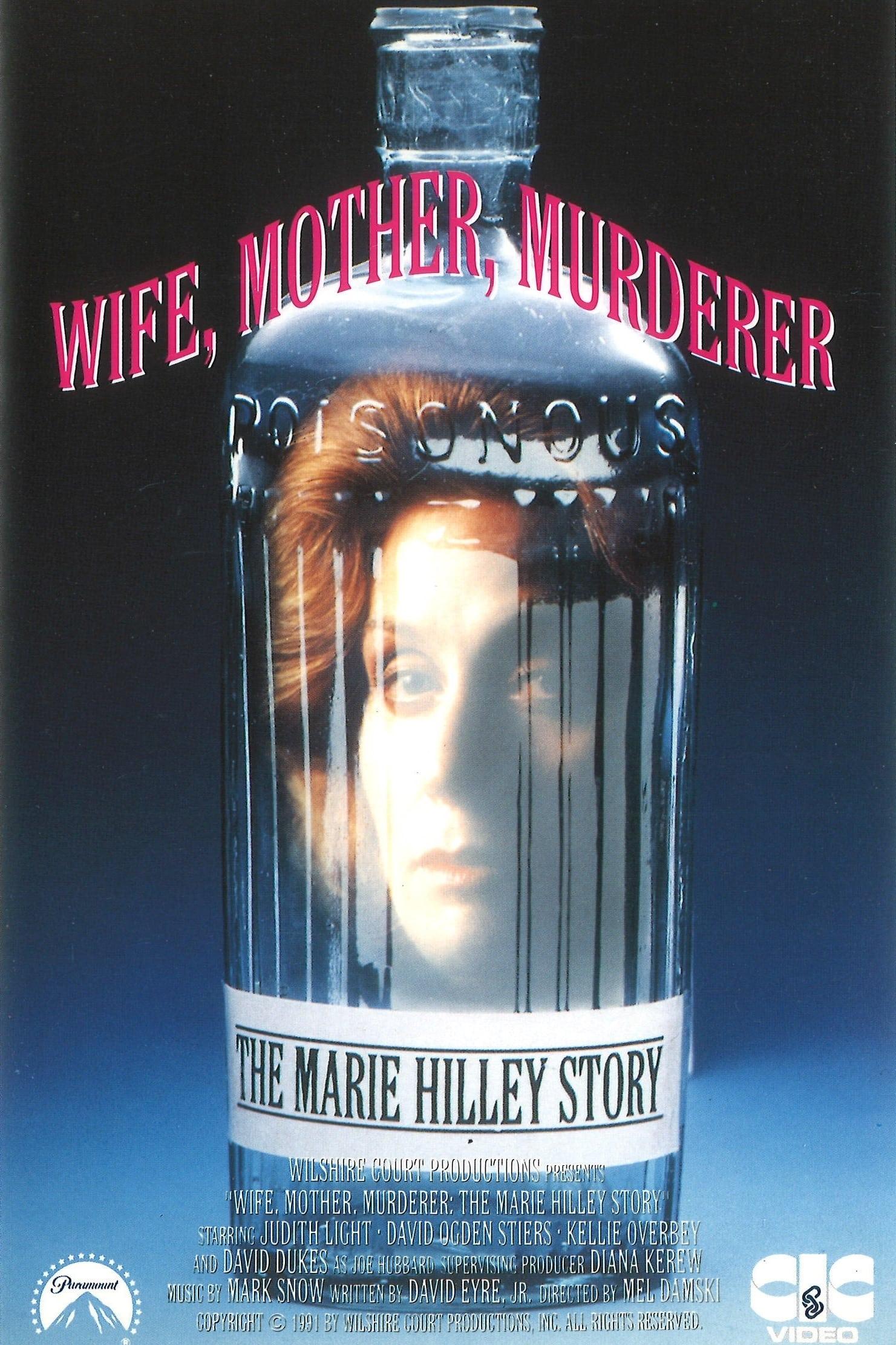 Wife, Mother, Murderer: The Marie Hilley Story poster