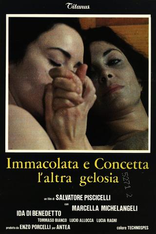 Immacolata and Concetta: The Other Jealousy poster
