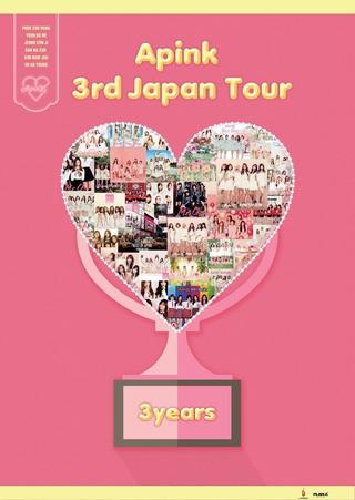 Apink 3rd Japan Tour ~3years~ At Pacifico Yokohama poster
