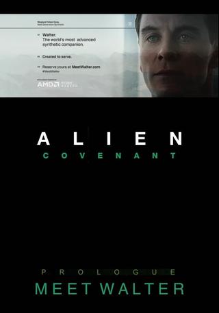 Alien: Covenant - Prologue: Meet Walter poster