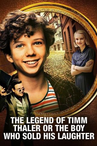 The Legend of Timm Thaler: or The Boy Who Sold His Laughter poster