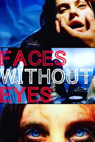 Faces Without Eyes poster