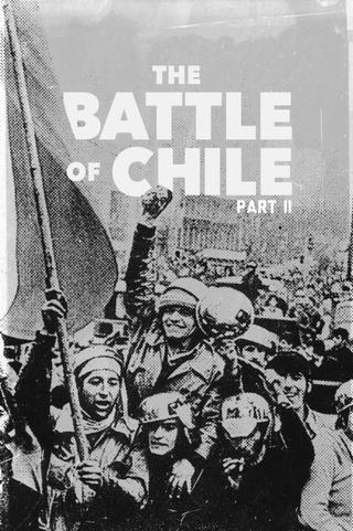 The Battle of Chile: Part II poster