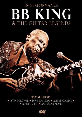 In Performance BB King & The Guitar Legends poster