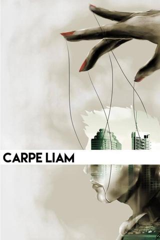 Carpe Liam poster