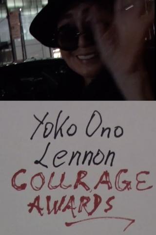 Yoko Ono Lennon's Courage Awards 2016: Laurie Anderson, Mohammad el Gharani, Eileen Boxer, RoseLee Goldberg, LoftOpera poster