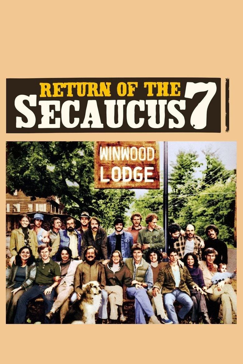 Return of the Secaucus Seven poster