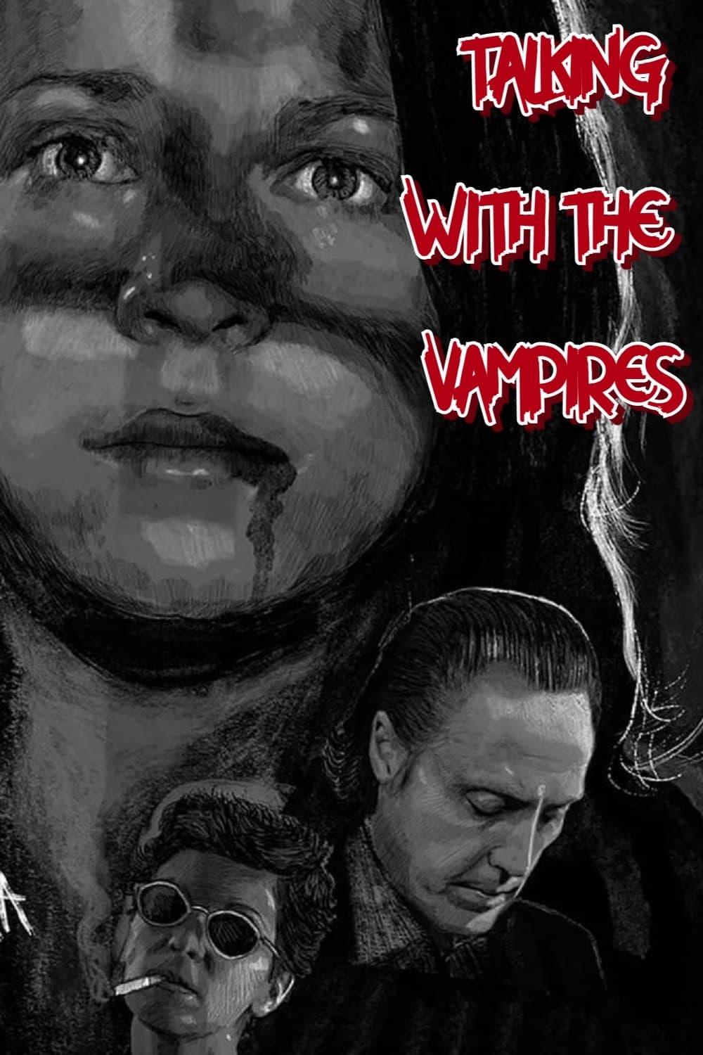 Talking with the Vampires poster