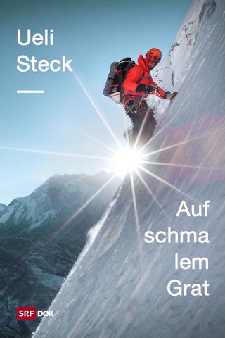 Ueli Steck – Auf schmalem Grat poster