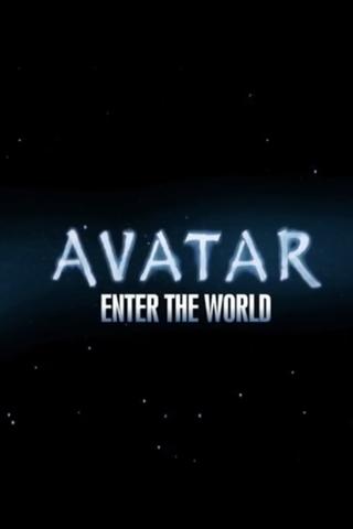 Avatar: Enter The World poster