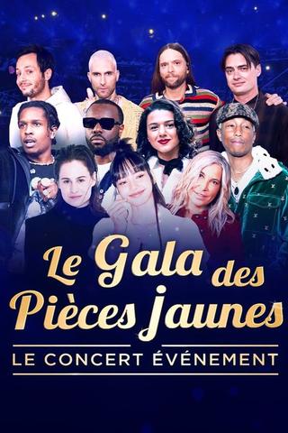 Le gala des pièces jaunes : Le concert événement poster