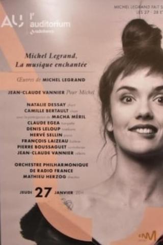 Michel Legrand, la musique enchantée poster