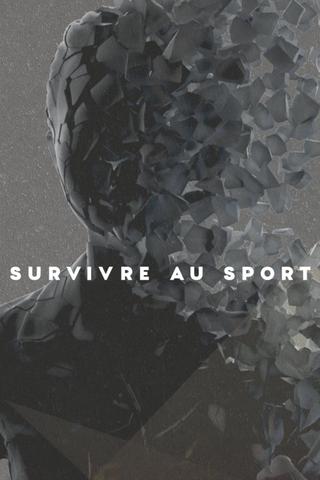 Survivre au sport poster