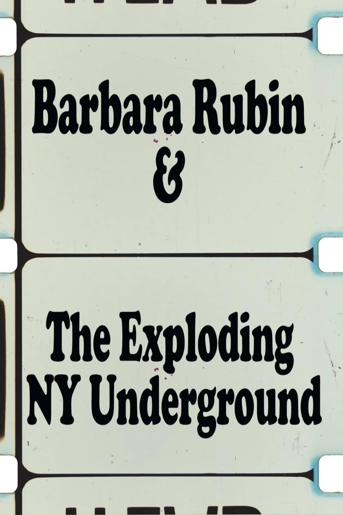 Barbara Rubin and the Exploding NY Underground poster