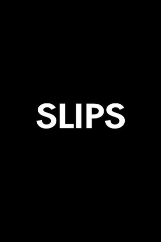 Slips poster
