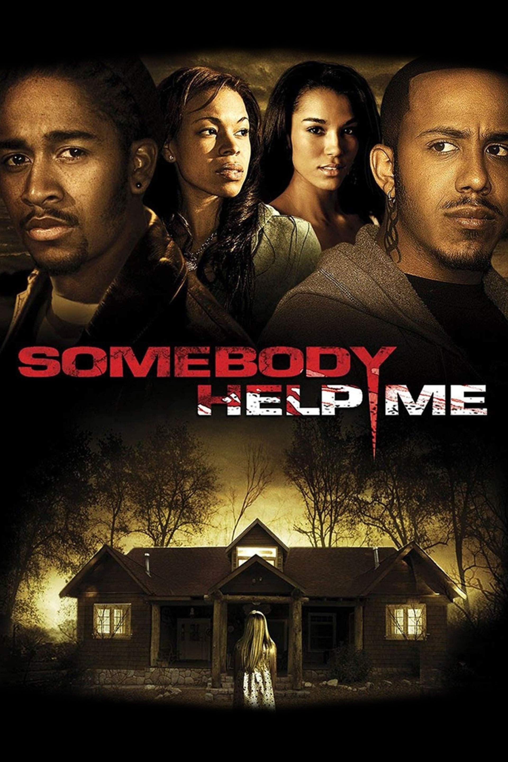Somebody Help Me poster