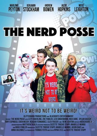 The Nerd Posse poster