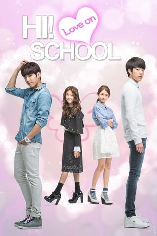 Hi! School - Love On poster