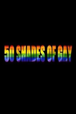 50 Shades of Gay poster