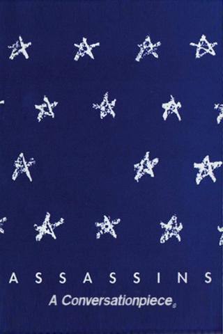 Assassins: A Conversationpiece poster