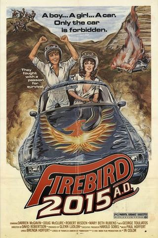 Firebird 2015 A.D. poster