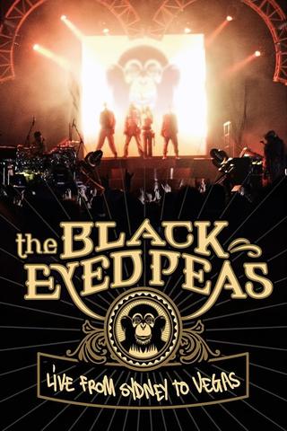 The Black Eyed Peas: Live from Sydney to Vegas poster