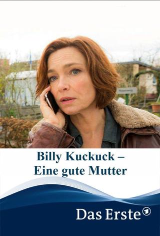 Billy Kuckuck – Eine gute Mutter poster