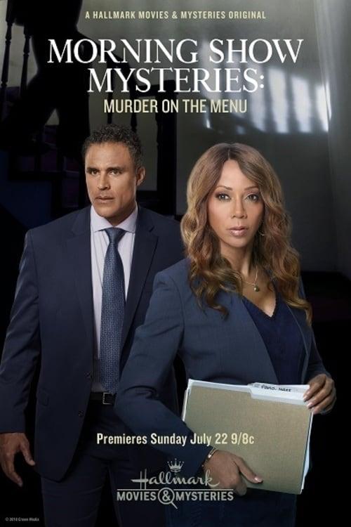 Morning Show Mysteries: Murder on the Menu poster