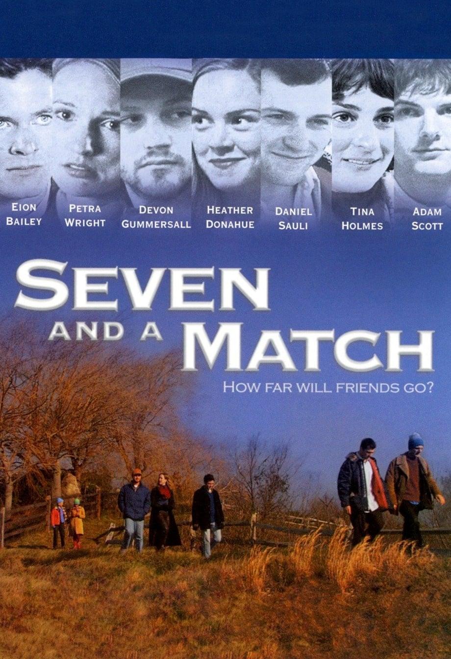 Seven and a Match poster