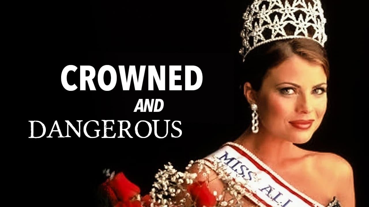 Crowned and Dangerous backdrop