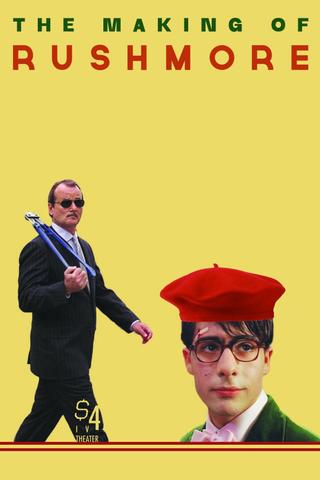 The Making of 'Rushmore' poster