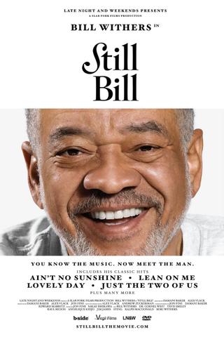 Still Bill poster