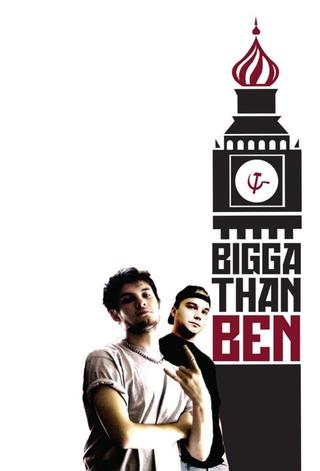 Bigga Than Ben poster