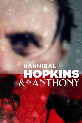 Hannibal Hopkins et Sir Anthony poster