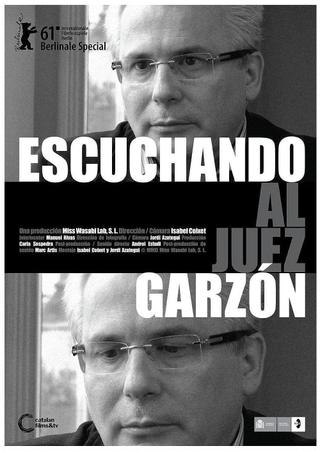 Listening to Judge Garzón poster