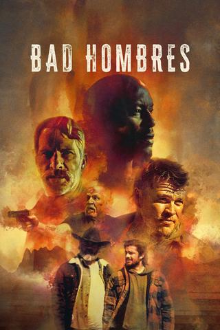 Bad Hombres poster
