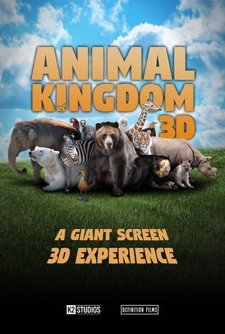 Animal Kingdom 3D: A Tale of Six Families poster
